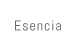Esencia